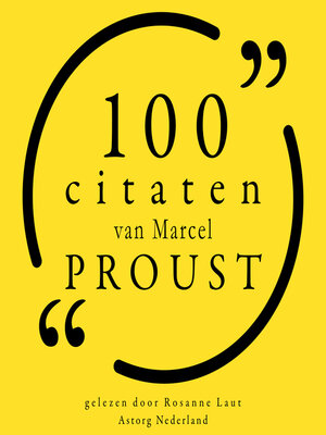cover image of 100 citaten van Marcel Proust